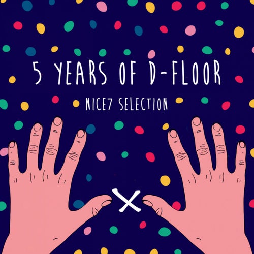 5 Years: NiCe7 Selection