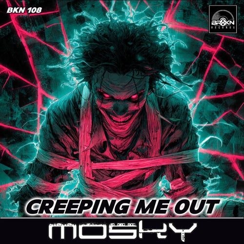 Creeping Me Out (Original Mix)