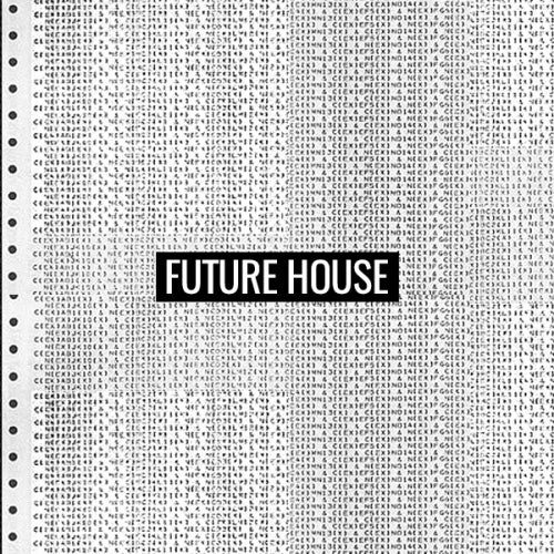 Future Anthems: Future House