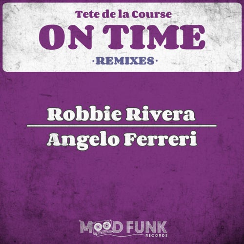 On Time (Remixes)