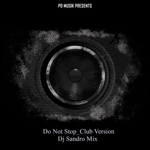 Do Not Stop_Club Version