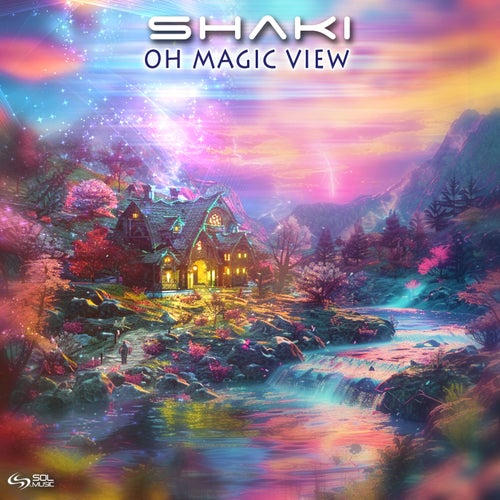  Shaki - Oh Magic View (2024) 