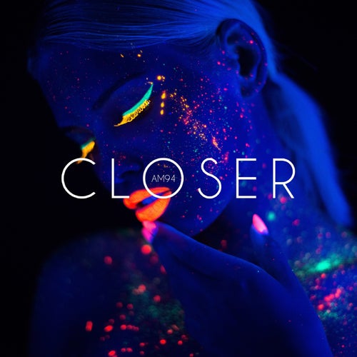 Closer