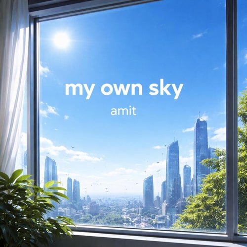 my own sky