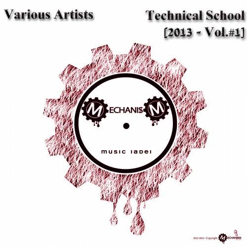 Technical School 2013 Vol.#1