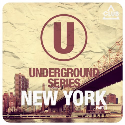 Underground Series New York Pt. 3