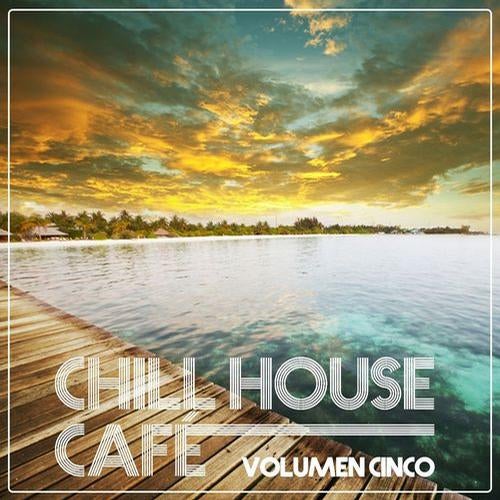 Chill House Cafè - Chill House Flavours Vol. Cinco