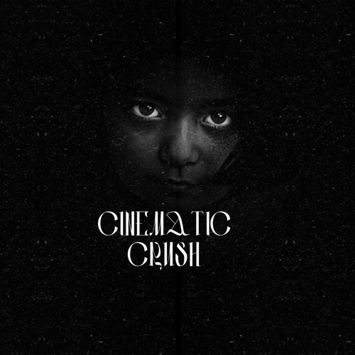 Cinematic Crush