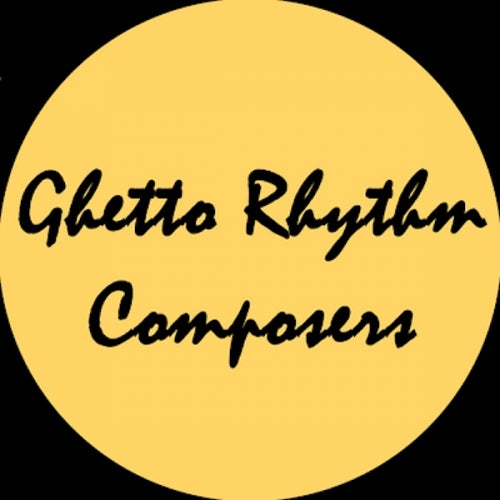Ghetto Rhythm Composers