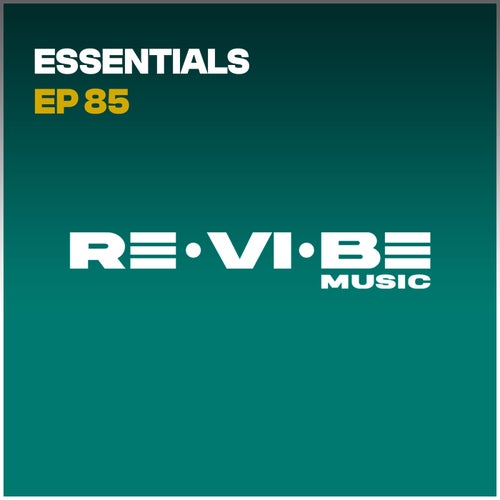 Essentials EP 85