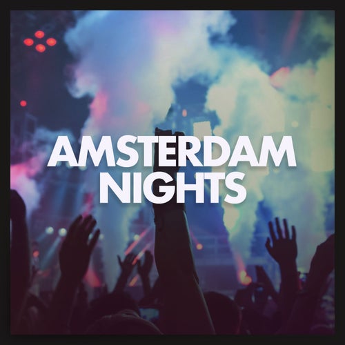 Amsterdam Nights