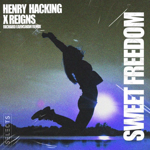 VA - Reigns & Henry Hacking - Sweet Freedom (Richard Earnshaw Remixes) (2023) (MP3)