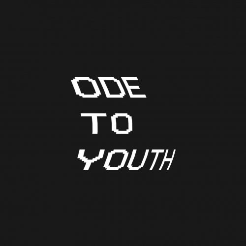 Ode To Youth