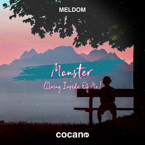 Monster (Living Inside Of Me)