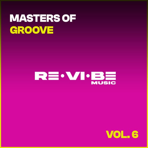 Masters Of Groove, Vol. 6