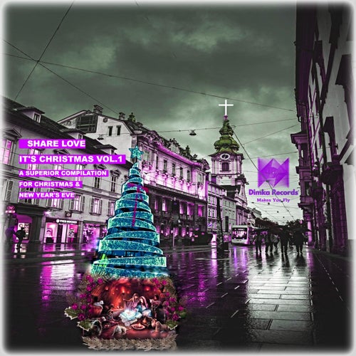 Share Love It's Christmas a Superior Compilation for Christmas & New Year's Eve