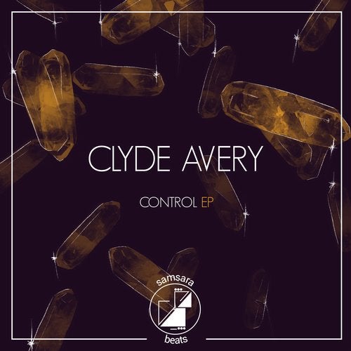 Clyde Avery - Control [EP]