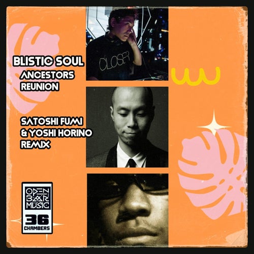Ancestors Reunion (Satoshi Fumi & Yoshi Horino Remix)