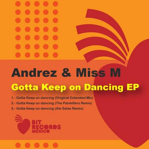 Gotta Keep On Dancing EP