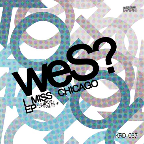 I Miss Chicago EP