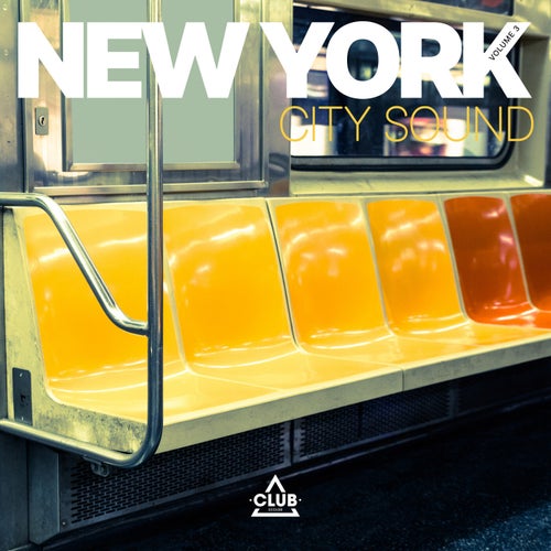 City Sound - New York Vol. 3