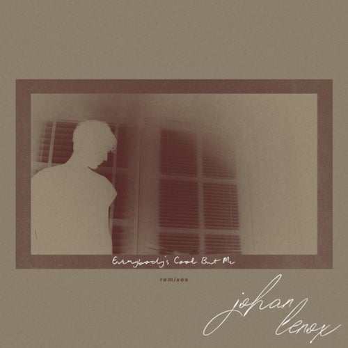 everybody's cool but me (Remixes)