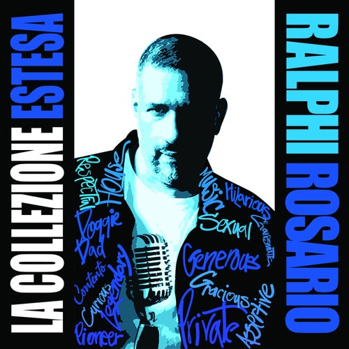  Ralphi Rosario - LA COLLEZIONE ESTESA (Part II) (2025) 