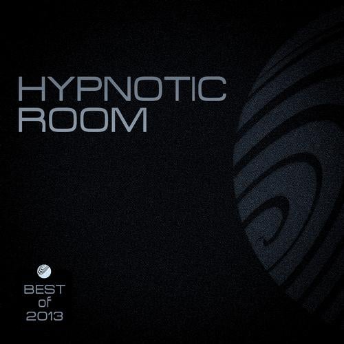 Hypnotic Room (Best of 2013)