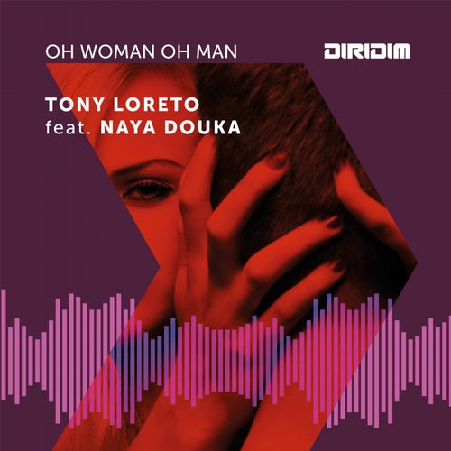 Oh Woman Oh Man (feat. Naya Douka)