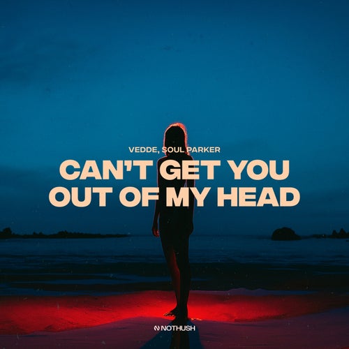 Can't Get You out of My Head