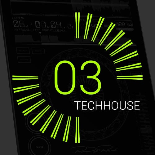 TechHouse Top10 - Week 03
