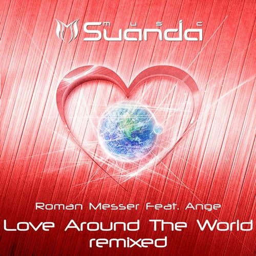 Love Around The World (Remixed)