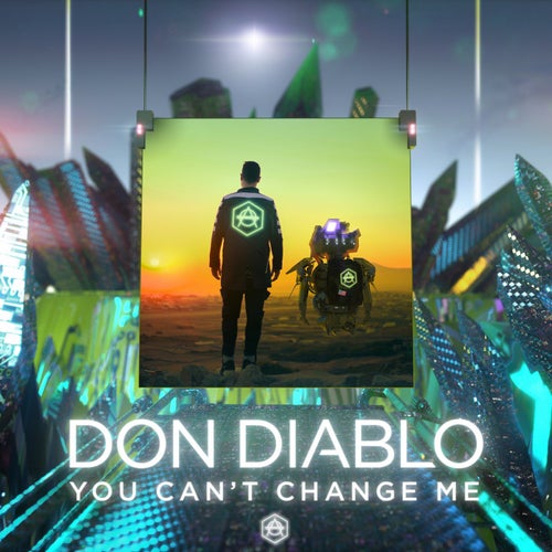 You Can't Change Me (Extended Mix)