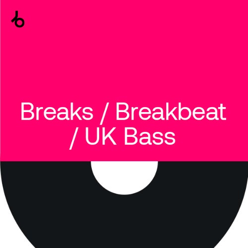 Crate Diggers: Breaks / UK Bass