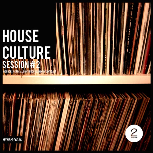 Cover art for House Culture Session #2