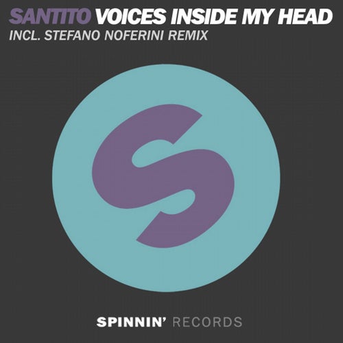 Voices Inside My Head (Stefano Noferini Remix)