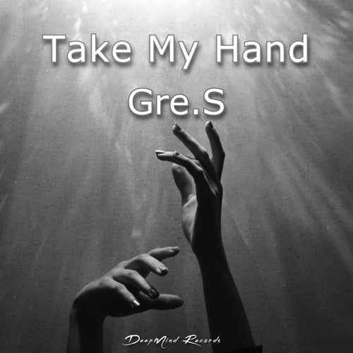 Take My Hand