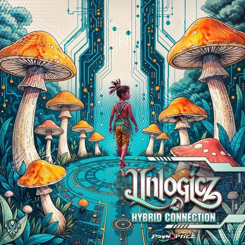 Unlogicz - Hybrid Connection (2025) 