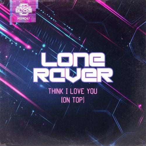 Think I Love You (On Top)