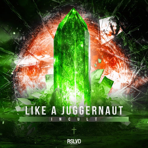 Like A Juggernaut