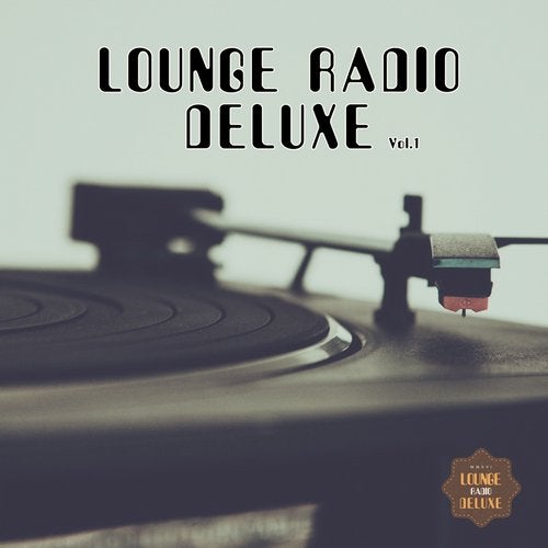 Cover art for Lounge Radio Deluxe, Vol. 1