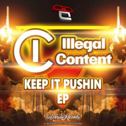 ilLegal Content - Keep on Pushing (EP) 2018