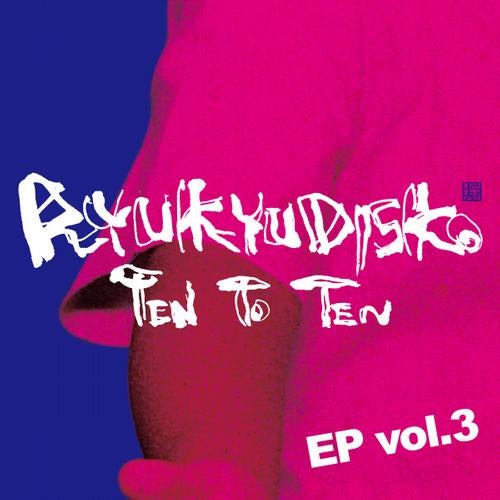 TEN TO TEN EP Vol.3