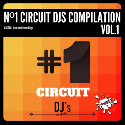 No.1 Circuit Djs Compilation, Vol. 1