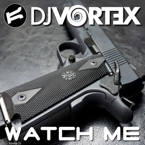 Watch Me