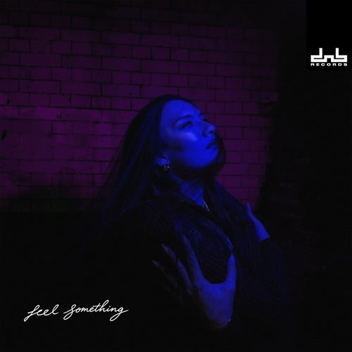 Feel Something