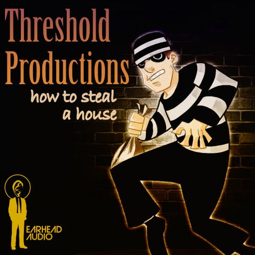 How To Steal A House