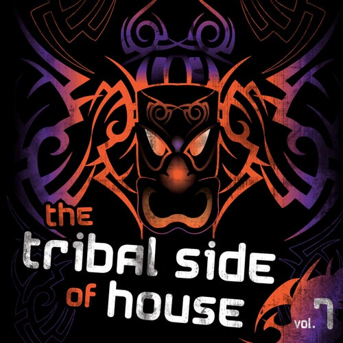 The Tribal Side House, Vol. 7