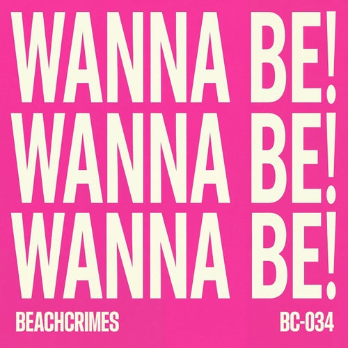 Wanna Be