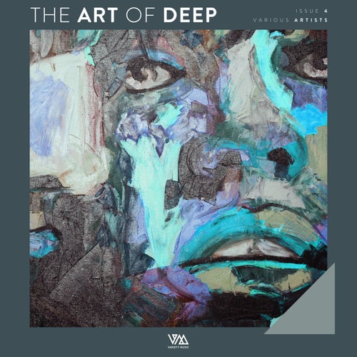 The Art Of Deep Issue 4 VMCOMP1718 FLAC - Variety Music
